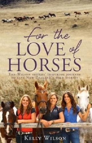 For the Love of Horses Save New Zealand's Wild Horses